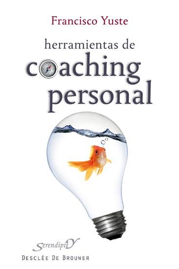 HERRAMIENTAS DE COACHING PERSONAL | 9788433024206 | YUSTE F | Llibres Parcir | Llibreria Parcir | Llibreria online de Manresa | Comprar llibres en català i castellà online