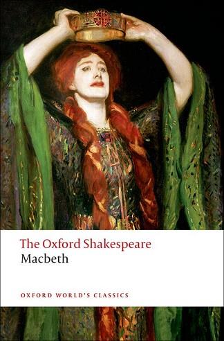 OXFORD WORLD'S CLASSICS: THE OXFORD SHAKESPEARE: THE TRAGEDY OF MACLASS BOOKETH | 9780199535835 | SHAKESPEARE, WILLIAM | Llibres Parcir | Llibreria Parcir | Llibreria online de Manresa | Comprar llibres en català i castellà online