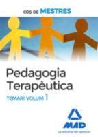 COS DE MESTRES. PEDAGOGIA TERAPÈUTICA TEMARI VOLUM 1 | 9788414224250 | NO DISPONIBLE | Llibres Parcir | Llibreria Parcir | Llibreria online de Manresa | Comprar llibres en català i castellà online