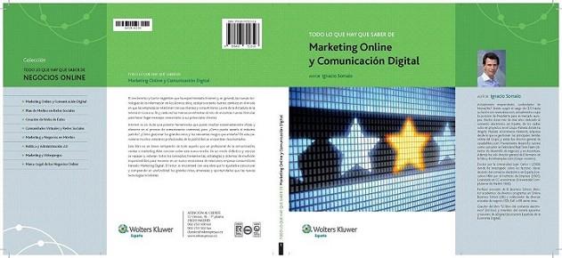 Todo lo que hay que saber de marketing online y comunicación digital | 9788493722326 | Somalo Peciña, Ignacio | Llibres Parcir | Librería Parcir | Librería online de Manresa | Comprar libros en catalán y castellano online