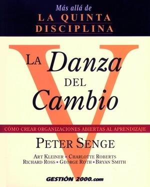 LA DANZA DEL CAMBIO | 9788480884211 | PETER SENGE | Llibres Parcir | Llibreria Parcir | Llibreria online de Manresa | Comprar llibres en català i castellà online