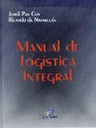 MANUAL LOGISTICA INTEGRAL | 9788479783457 | PAU COS | Llibres Parcir | Llibreria Parcir | Llibreria online de Manresa | Comprar llibres en català i castellà online