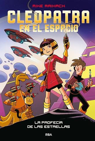 CLEOPATRA EN EL ESPACIO 1. LA PROFECÍA DE LAS ESTRELLAS | 9788427222823 | MAIHACK MIKE | Llibres Parcir | Llibreria Parcir | Llibreria online de Manresa | Comprar llibres en català i castellà online