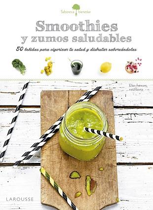 SABORES & BIENESTAR: SMOOTHIES SALUDABLES | 9788416368969 | LAROUSSE EDITORIAL | Llibres Parcir | Llibreria Parcir | Llibreria online de Manresa | Comprar llibres en català i castellà online