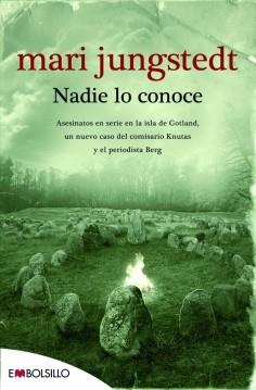 NADIE LO CONOCE | 9788415140177 | MARI JUNGSTEDT | Llibres Parcir | Llibreria Parcir | Llibreria online de Manresa | Comprar llibres en català i castellà online