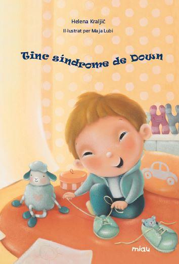 TINC SINDROME DE DOWN TEMA : SINDROME DE DOWN | 9788416082735 | KRALJI269;, HELENA | Llibres Parcir | Llibreria Parcir | Llibreria online de Manresa | Comprar llibres en català i castellà online