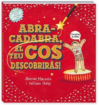 ABRACADABRA EL TEU COS DESCOBRIRÀS | 9788417497484 | PETTY, WILLIAM/MAIZELS, JENNIE | Llibres Parcir | Llibreria Parcir | Llibreria online de Manresa | Comprar llibres en català i castellà online