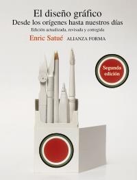 El diseño gráfico | 9788420609508 | Satué, Enric | Llibres Parcir | Llibreria Parcir | Llibreria online de Manresa | Comprar llibres en català i castellà online