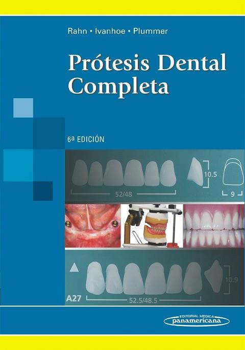 RAHN:PR?TESIS DENTALES COMPLETA .6AED | 9789500602631 | RAHN, IVANHOE, PLUMMER | Llibres Parcir | Llibreria Parcir | Llibreria online de Manresa | Comprar llibres en català i castellà online