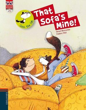 THAT SOFA'S MINE! | 9788426389442 | GERARD MONCOMBLE | Llibres Parcir | Llibreria Parcir | Llibreria online de Manresa | Comprar llibres en català i castellà online