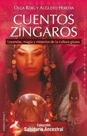 Cuentos zíngaros | 9788496112100 | Roig Ribas, Olga/Heredia Heredia, Augusto | Llibres Parcir | Llibreria Parcir | Llibreria online de Manresa | Comprar llibres en català i castellà online