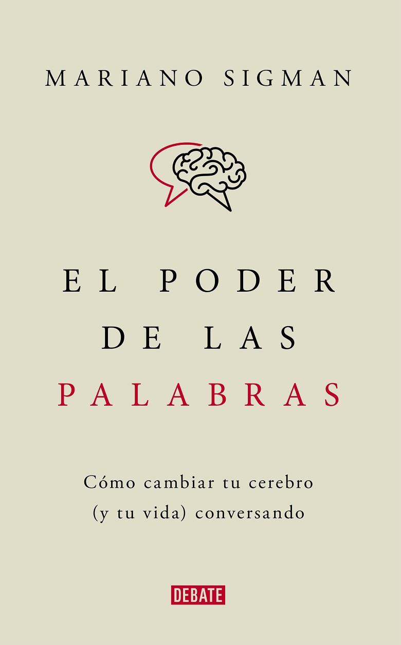 EL PODER DE LAS PALABRAS | 9788418006494 | SIGMAN, MARIANO | Llibres Parcir | Llibreria Parcir | Llibreria online de Manresa | Comprar llibres en català i castellà online