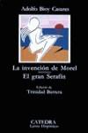 LA INVENCIÓN DE MOREL; EL GRAN SERAFÍN | 9788437603391 | BIOY CASARES, ADOLFO | Llibres Parcir | Llibreria Parcir | Llibreria online de Manresa | Comprar llibres en català i castellà online