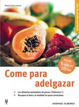 COME PARA ADELGAZAR | 9788425514340 | GRILLPARZER | Llibres Parcir | Llibreria Parcir | Llibreria online de Manresa | Comprar llibres en català i castellà online