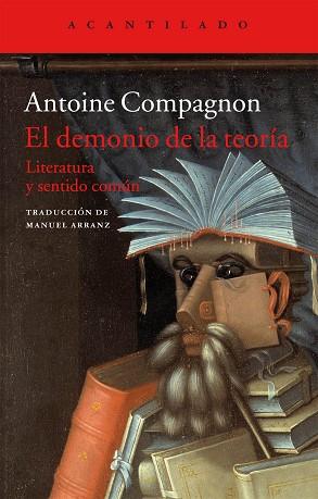 EL DEMONIO DE LA TEORÍA | 9788416011469 | COMPAGNON, ANTOINE | Llibres Parcir | Llibreria Parcir | Llibreria online de Manresa | Comprar llibres en català i castellà online