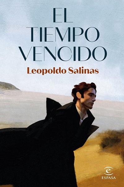 EL TIEMPO VENCIDO | 9788467071702 | SALINAS, LEOPOLDO | Llibres Parcir | Llibreria Parcir | Llibreria online de Manresa | Comprar llibres en català i castellà online