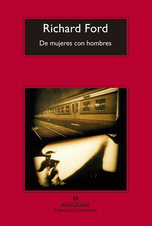 DE MUJERES CON HOMBRES | 9788433977854 | FORD, RICHARD | Llibres Parcir | Llibreria Parcir | Llibreria online de Manresa | Comprar llibres en català i castellà online