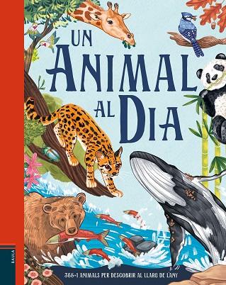 UN ANIMAL AL DIA | 9788447953189 | SMITH, MIRANDA | Llibres Parcir | Llibreria Parcir | Llibreria online de Manresa | Comprar llibres en català i castellà online