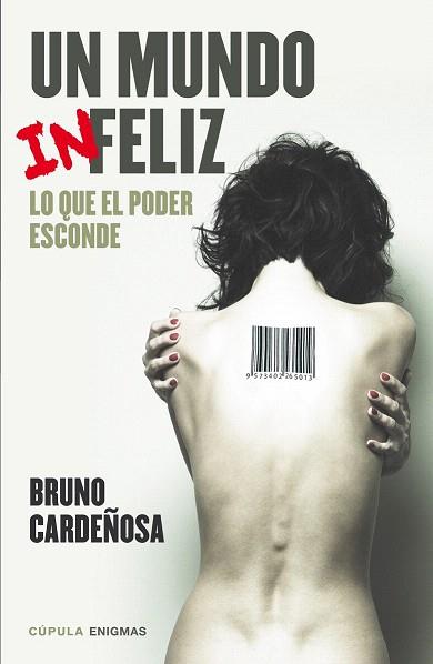 UN MUNDO (IN)FELIZ | 9788448020835 | BRUNO CARDEÑOSA | Llibres Parcir | Llibreria Parcir | Llibreria online de Manresa | Comprar llibres en català i castellà online