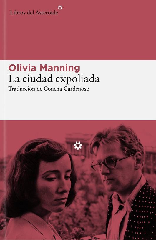 LA CIUDAD EXPOLIADA | 9788419089007 | MANNING, OLIVIA | Llibres Parcir | Llibreria Parcir | Llibreria online de Manresa | Comprar llibres en català i castellà online