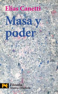 MASA Y PODER | 9788420637518 | ELIAS CANETTI | Llibres Parcir | Llibreria Parcir | Llibreria online de Manresa | Comprar llibres en català i castellà online