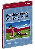 ACTIVIDAD FISICA DEPORTE Y SALUD | 9788495114099 | JOSE DEVIS DEVIS | Llibres Parcir | Llibreria Parcir | Llibreria online de Manresa | Comprar llibres en català i castellà online