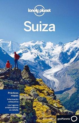 LONELY PLANET SUIZA | 9788408009856 | AA. VV. | Llibres Parcir | Llibreria Parcir | Llibreria online de Manresa | Comprar llibres en català i castellà online