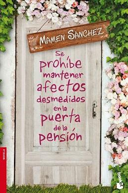 SE PROHÍBE MANTENER AFECTOS DESMEDIDOS EN LA PUERTA DE LA PENSIÓN | 9788467045451 | MAMEN SÁNCHEZ | Llibres Parcir | Llibreria Parcir | Llibreria online de Manresa | Comprar llibres en català i castellà online