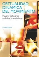 GESTUALIDAD DINAMICA DEL MOVIMIENTO | 9788499100746 | BRIGAUD | Llibres Parcir | Llibreria Parcir | Llibreria online de Manresa | Comprar llibres en català i castellà online