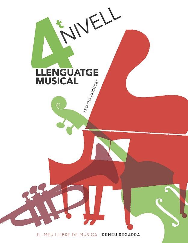 LLENGUATGE MUSICAL, NIVELL 4 | 9788498839159 | BARDOLET I PUJOL, SEBASTIÀ | Llibres Parcir | Llibreria Parcir | Llibreria online de Manresa | Comprar llibres en català i castellà online