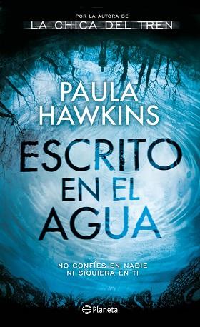 ESCRITO EN EL AGUA | 9788408172178 | PAULA HAWKINS | Llibres Parcir | Llibreria Parcir | Llibreria online de Manresa | Comprar llibres en català i castellà online