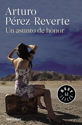 UN ASUNTO DE HONOR | 9788490628355 | PÉREZ-REVERTE,ARTURO | Llibres Parcir | Llibreria Parcir | Llibreria online de Manresa | Comprar llibres en català i castellà online