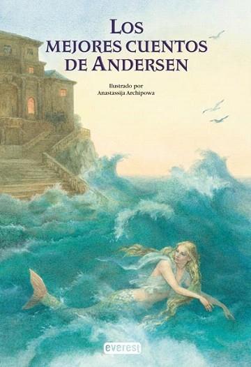 MEJORES CUENTOS DE ANDERSEN | 9788424180119 | ARCHIPOWA | Llibres Parcir | Llibreria Parcir | Llibreria online de Manresa | Comprar llibres en català i castellà online