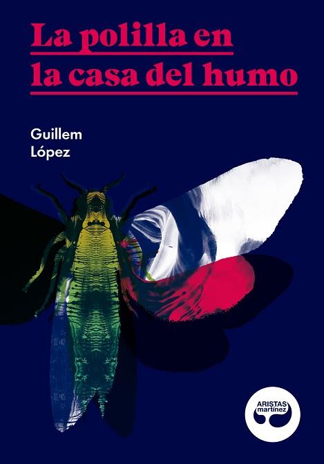 LA POLILLA EN LA CASA DEL HUMO | 9788494949876 | LÓPEZ ARNAU, GUILLEM | Llibres Parcir | Llibreria Parcir | Llibreria online de Manresa | Comprar llibres en català i castellà online