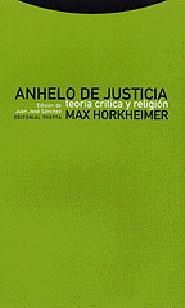 ANHELO DE JUSTICIA | 9788481644005 | MAX HORKHEIMER | Llibres Parcir | Llibreria Parcir | Llibreria online de Manresa | Comprar llibres en català i castellà online