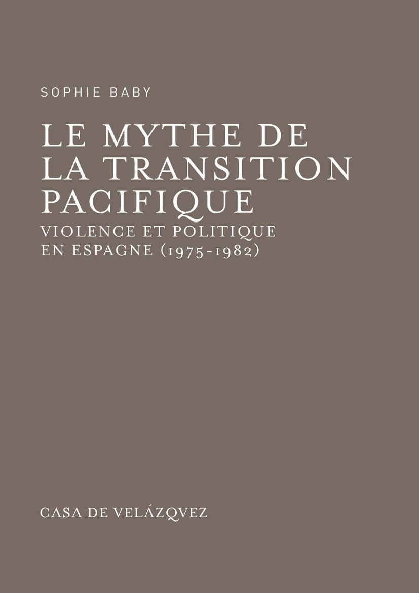 LE MYTHE DE LA TRANSITION PACIFIQUE | 9788496820913 | BABY, SOPHIE | Llibres Parcir | Llibreria Parcir | Llibreria online de Manresa | Comprar llibres en català i castellà online