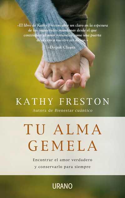 TU ALMA GEMELA | 9788479537418 | FRESTON KATHY | Llibres Parcir | Llibreria Parcir | Llibreria online de Manresa | Comprar llibres en català i castellà online