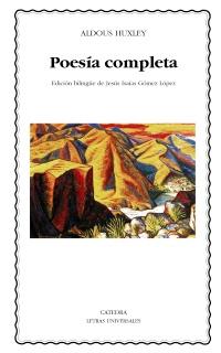 POESIA COMPLETA ed bilingue col letras universales | 9788437628448 | ALDOUS HUXLEY | Llibres Parcir | Librería Parcir | Librería online de Manresa | Comprar libros en catalán y castellano online