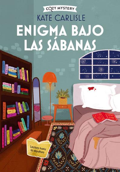 ENIGMA BAJO LAS SÁBANAS (COZY MYSTERY) | 9788419599582 | CARLISLE, KATE | Llibres Parcir | Llibreria Parcir | Llibreria online de Manresa | Comprar llibres en català i castellà online