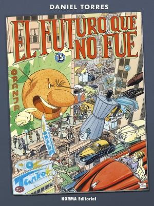 EL FUTURO QUE NO FUE | 9788467941296 | TORRES, DANIEL | Llibres Parcir | Llibreria Parcir | Llibreria online de Manresa | Comprar llibres en català i castellà online