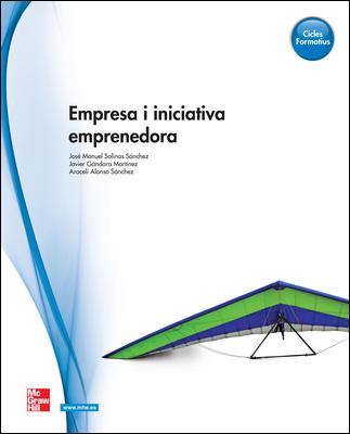 EMPRESA I INICIATIVA EMPRENEDORA | 9788448180256 | SALINAS SÁNCHEZ, JOSÉ MANUEL / GÁNDARA MARTÍNEZ, FRANCISCO JAVIER / ALONSO SÁNCHEZ, ARACELI | Llibres Parcir | Llibreria Parcir | Llibreria online de Manresa | Comprar llibres en català i castellà online