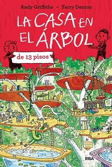 LA CASA EN EL ÁRBOL DE 13 PISOS | 9788427208490 | GRIFFITHS , ANDY | Llibres Parcir | Llibreria Parcir | Llibreria online de Manresa | Comprar llibres en català i castellà online