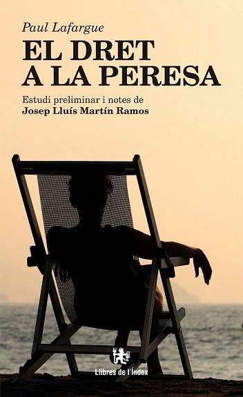 EL DRET A LA PERESA | 9788494288937 | LAFARGUE, PAUL | Llibres Parcir | Librería Parcir | Librería online de Manresa | Comprar libros en catalán y castellano online