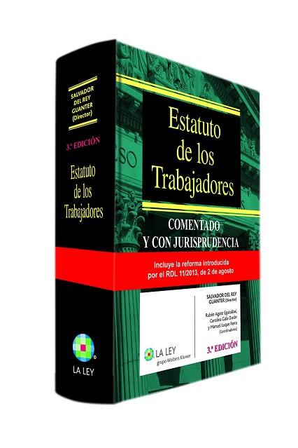 ESTATUTO DE LOS TRABAJADORES (3.ª EDICIÓN) | 9788490201763 | REY GUANTER, SALVADOR DEL/AGOTE EGUIZABAL, RUBÉN/GALA DURAN, CAROLINA/LUQUE PARRA, MANUEL/VV.AA. | Llibres Parcir | Llibreria Parcir | Llibreria online de Manresa | Comprar llibres en català i castellà online