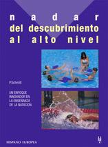 NADAR DEL DESCUBRIMIENTO AL ALTO NIVEL | 9788425511110 | SCHMITT | Llibres Parcir | Llibreria Parcir | Llibreria online de Manresa | Comprar llibres en català i castellà online