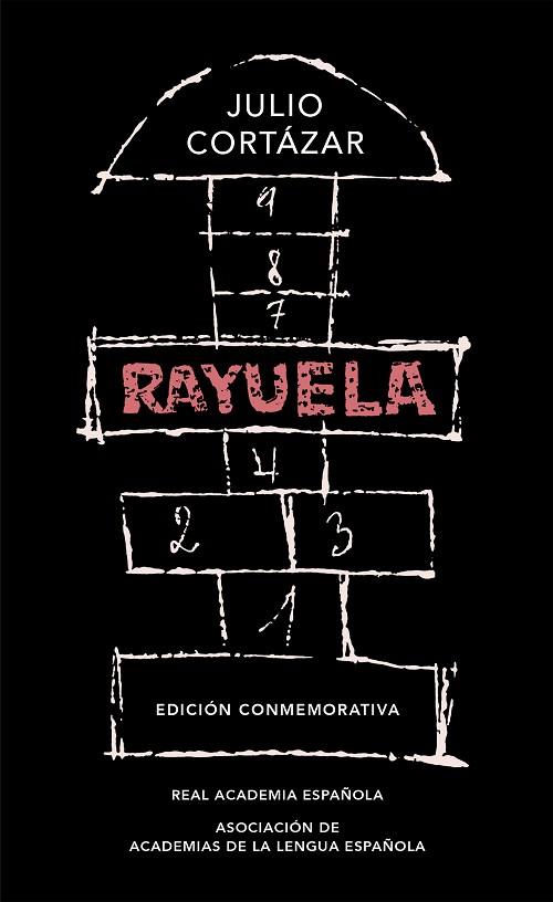 RAYUELA (EDICIÓN CONMEMORATIVA DE LA RAE Y LA ASALE) | 9788420437484 | CORTÁZAR, JULIO | Llibres Parcir | Librería Parcir | Librería online de Manresa | Comprar libros en catalán y castellano online
