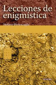 LECCIONES DE ENIGMISTICA | 9788480637114 | BARTEZZAGHI | Llibres Parcir | Llibreria Parcir | Llibreria online de Manresa | Comprar llibres en català i castellà online