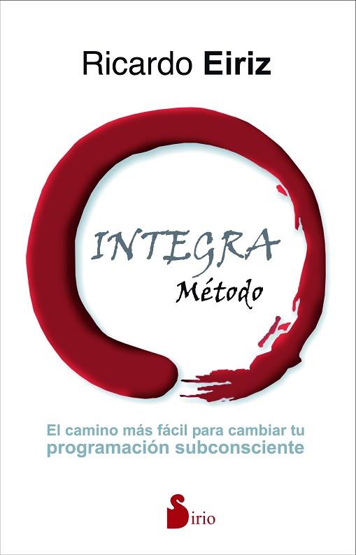 METODO INTEGRA | 9788416579075 | EIRIZ, RICARDO | Llibres Parcir | Librería Parcir | Librería online de Manresa | Comprar libros en catalán y castellano online