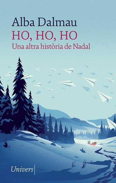 HO, HO, HO | 9788418375910 | DALMAU, ALBA | Llibres Parcir | Llibreria Parcir | Llibreria online de Manresa | Comprar llibres en català i castellà online