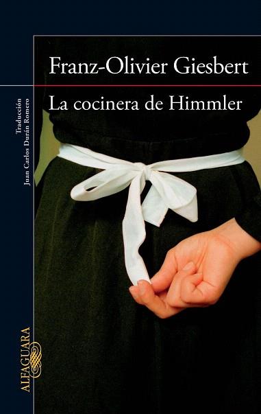 LA COCINERA DE HIMMLER | 9788420415901 | GIESBERT, FRANZ-OLIVIER | Llibres Parcir | Llibreria Parcir | Llibreria online de Manresa | Comprar llibres en català i castellà online